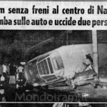 L'incidente tranviario a piazza Sannazaro nel 1973 morirono due giovani