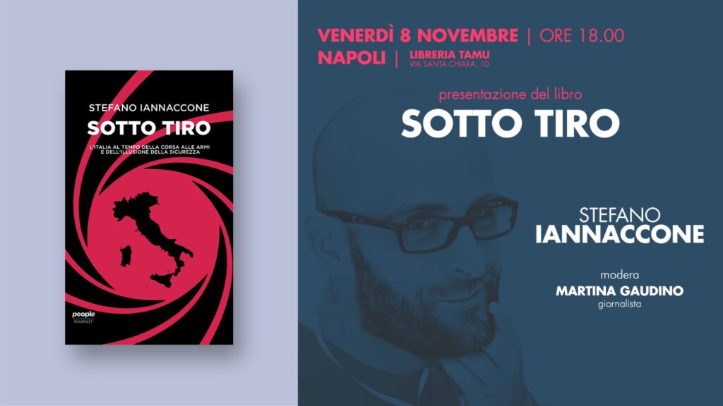 "Sotto tiro", a Napoli la presentazione del libro sulle armi in Italia