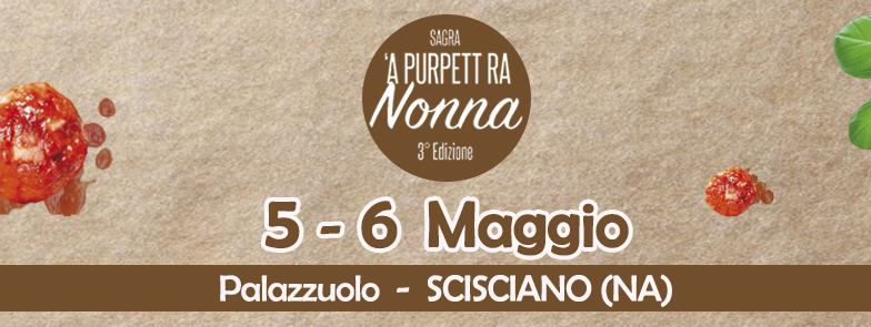 ‘A purpett ra Nonna’ 2017, al via la terza edizione della sagra di Scisciano
