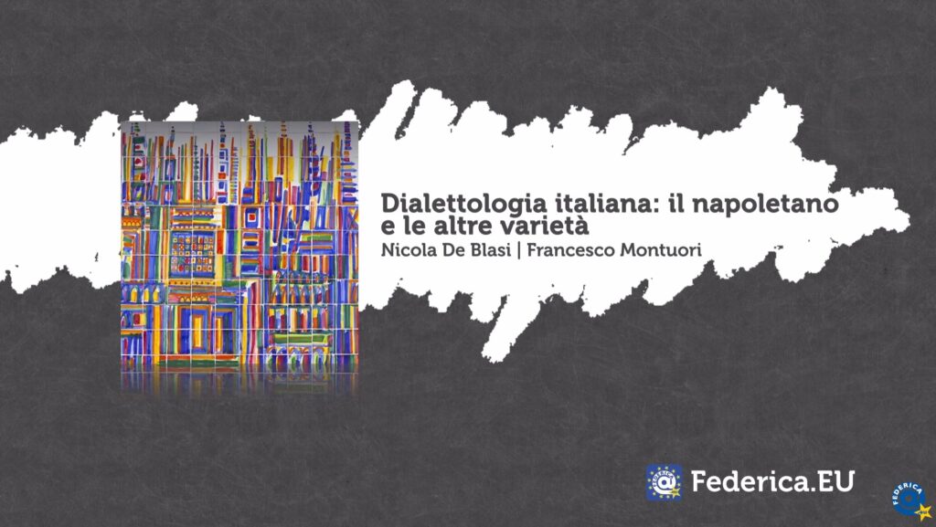 Corso di dialetto napoletano: la nostra lingua s'impara con "Federica", l'e-learning della Federico II