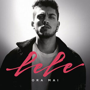 copertina-oramai-lele