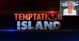 Quando va in onda la prima puntata di Temptation Island: slitta la messa in onda