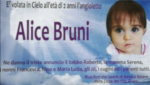 È morta la piccola Alice Bruni