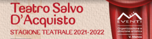 al via la stagione teatrale la teatro Salvo D'Acquisto