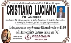 Muore Cristiano Luciano
